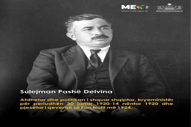 Sulejman Delvina, a Prominent and Multifaceted Figure in the National Cause