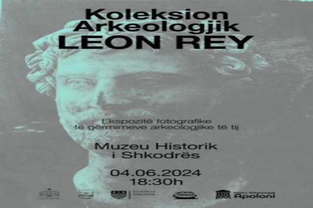 Exhibition in Shkodër: Leon Rey, the Frenchman who brought Apollonia to light