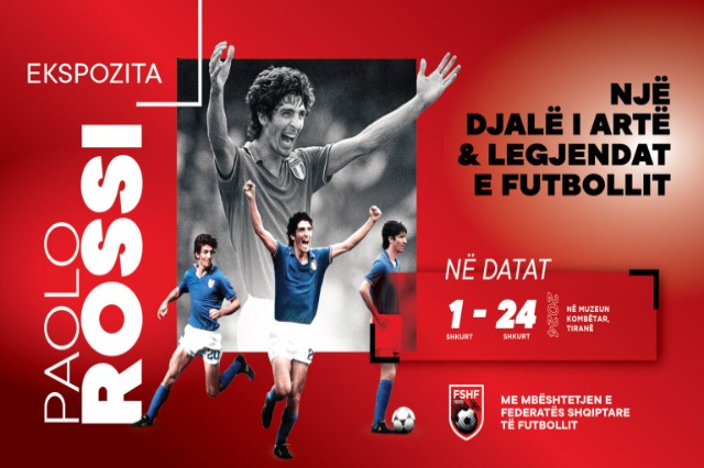 Exhibition of the legend of Italian football, Paolo Rossi, opens in Tirana