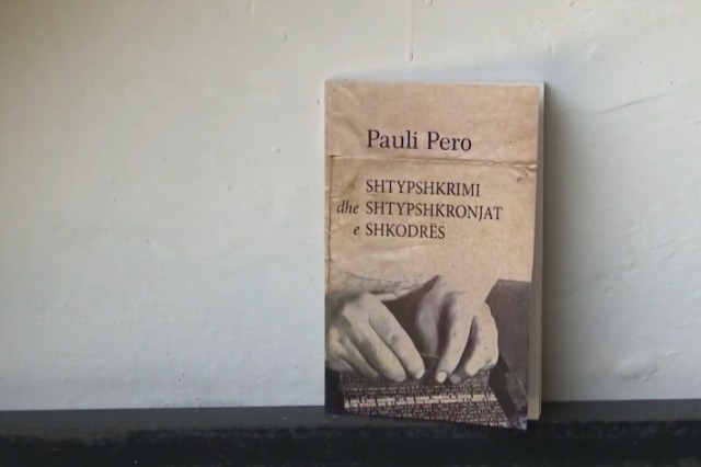 The history of printing in Shkodër, a book authored by Pauli Pero