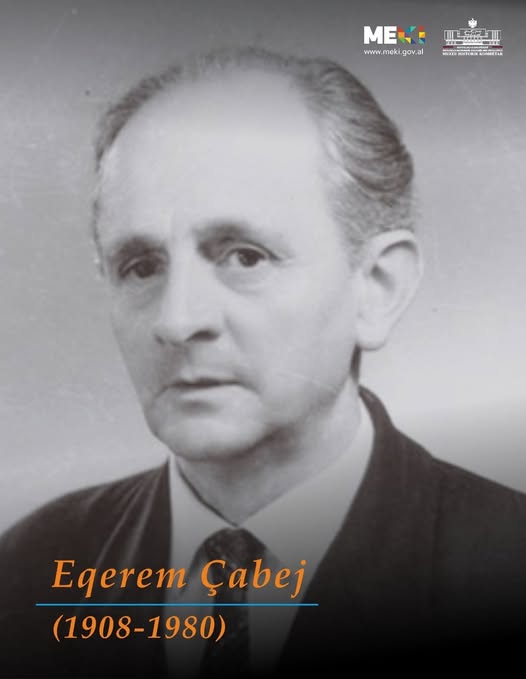 117 Years Since the Birth of Eqrem Çabej – A Pillar of Albanian Linguistics