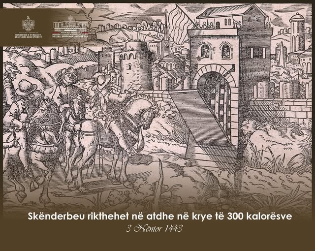 November 3, 1443: Skanderbeg Returns to Albania