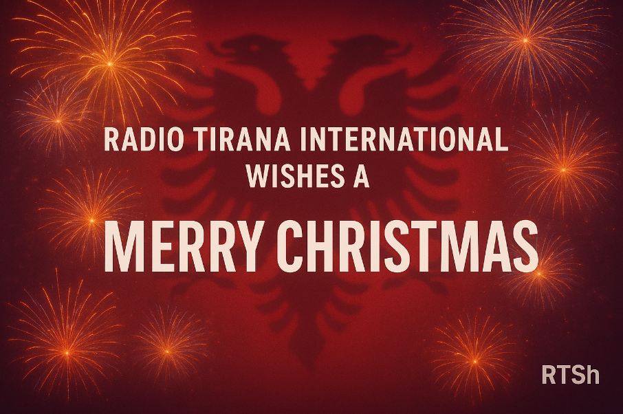 Radio Tirana International wishes Merry Christmas!