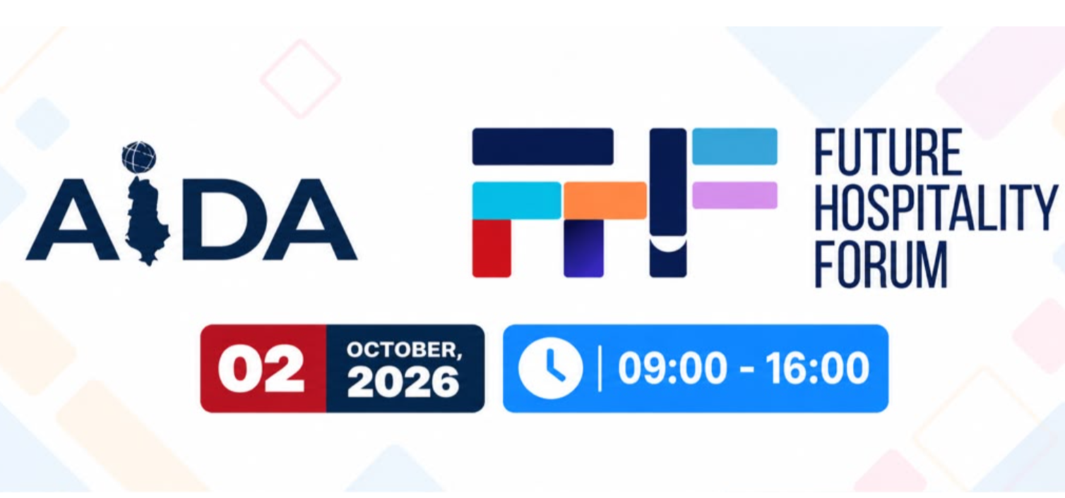 «Future Hospitality Forum 2026» à Tirana présente plus de 100 projets albanais confrontés à des marques hôtelières internationales