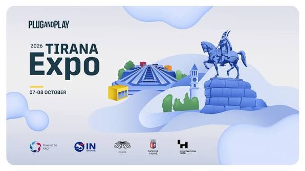 Plug and Play Tirana Expo 2026, Tirana diventa capitale dell’innovazione regionale