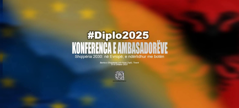 “Diplo 2025” Arnavutluk’un AB’ye entegrasyonunu odağına alarak, dünya genelindeki Arnavut büyükelçilerini Tiran’da bir araya getiriyor