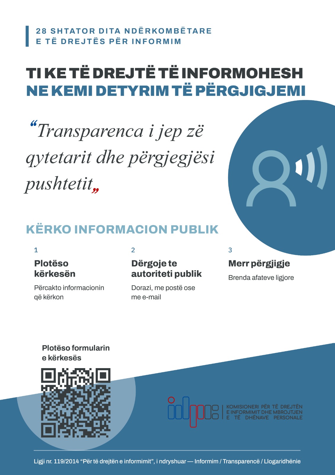 28 Shtatori/ “Transparenca i jep zë qytetarit dhe përgjegjësi pushtetit”, Komisioneri nis fushatën për informimin e qytetarëve