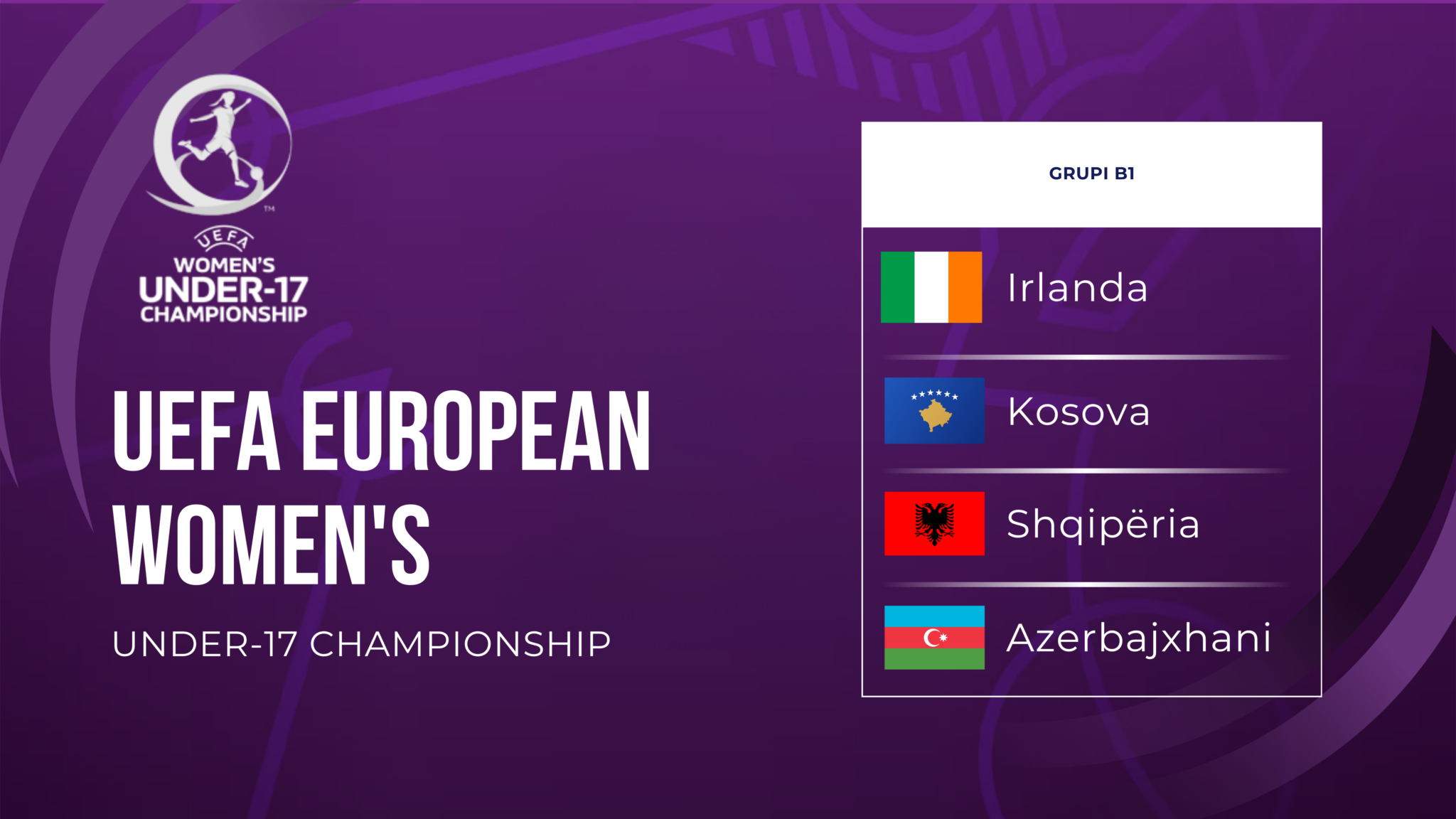 EURO U-17 për vajza/ Ndeshjet e raundit të parë të grupit B1 do të zhvillohen në Shqipëri